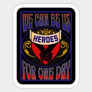 We Can Be Us Sticker